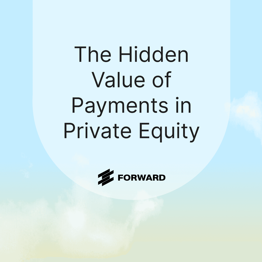 The Hidden Value of Payments in Private Equity thumbnail